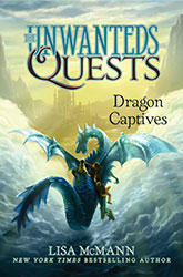 The Unwanteds Quests: Dragon Captives